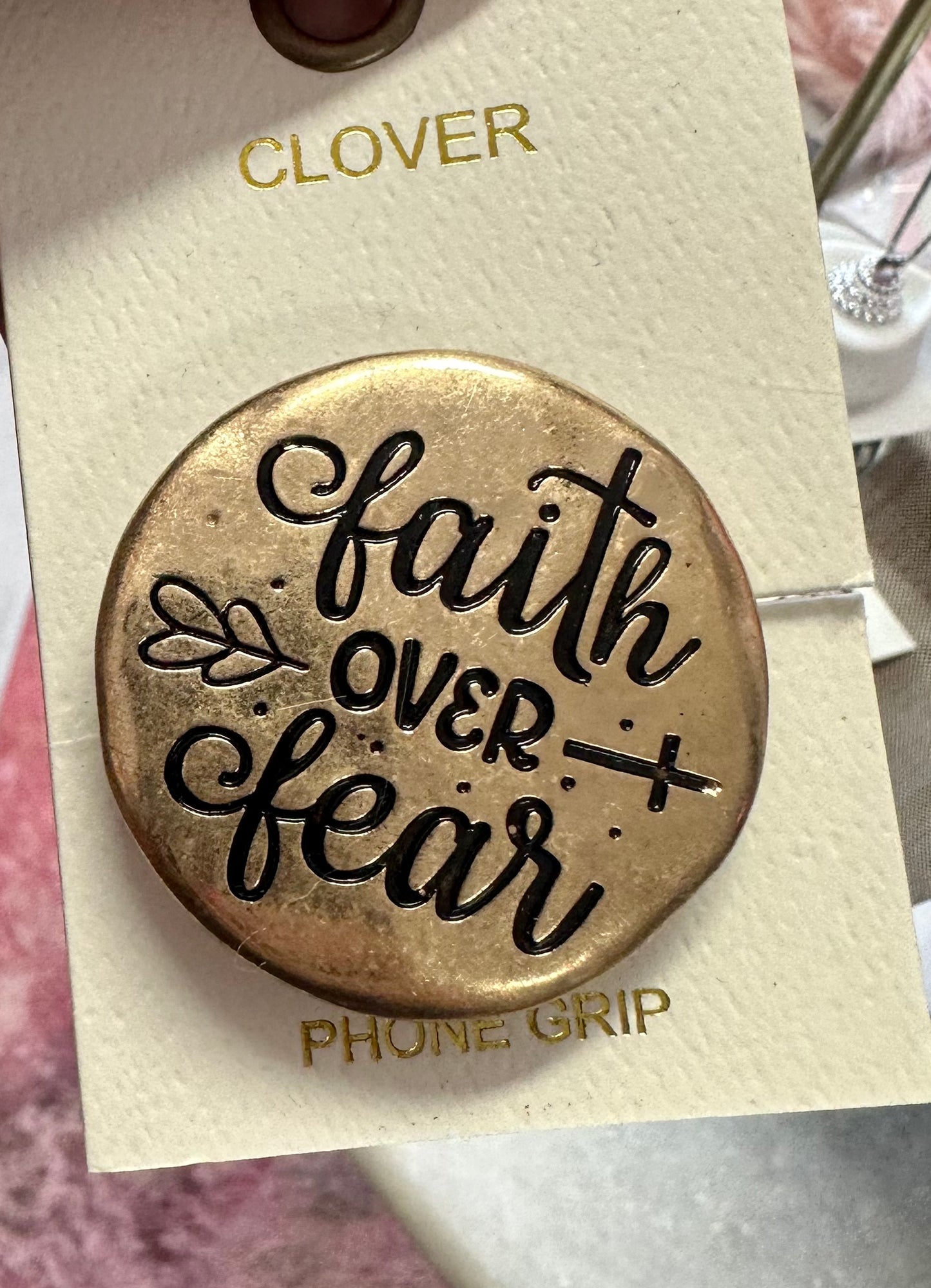 Faith Over Fear Phone Grip