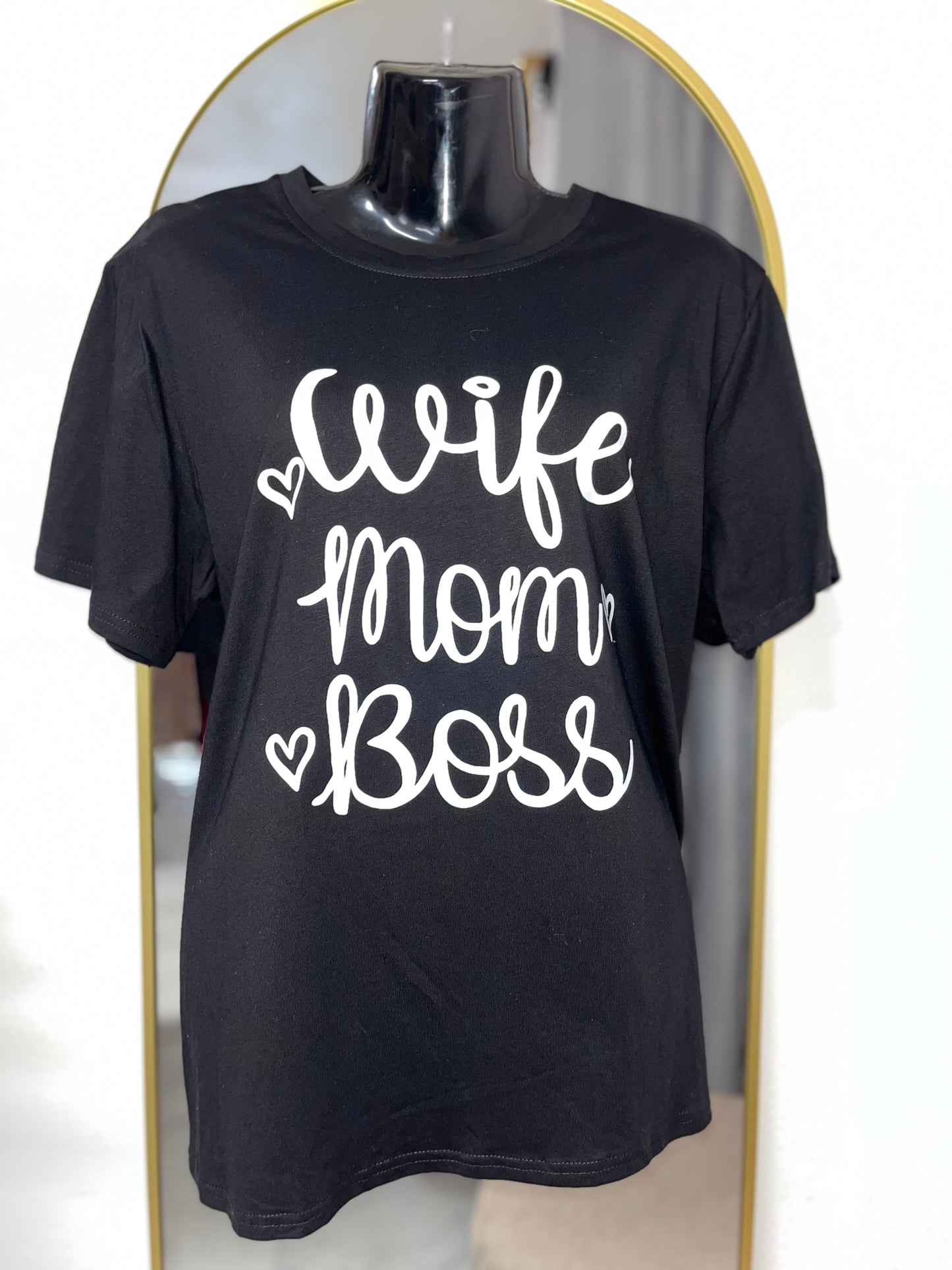 Wife Mom Boss T Shirt