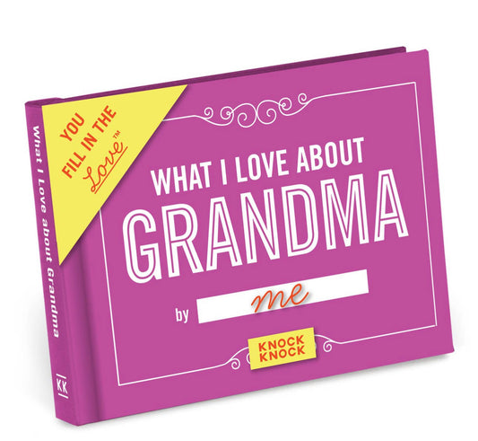 What I Love About Grandma