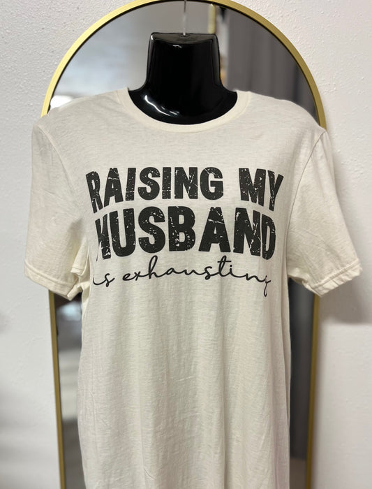 Raising My Husband shirt